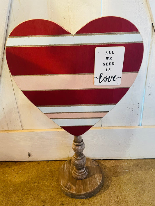 All We Need is Love Topper for Table Top Stand